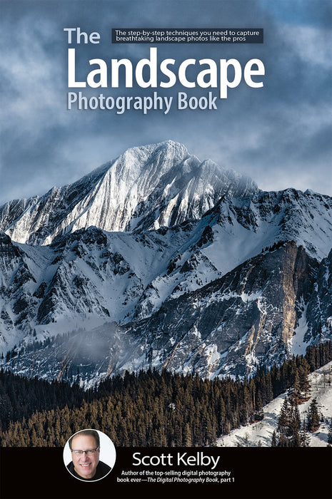 The Landscape Photography Book: The step-by-step techniques you need to capture breathtaking landscape photos like the pros (The Photography Book, 2)