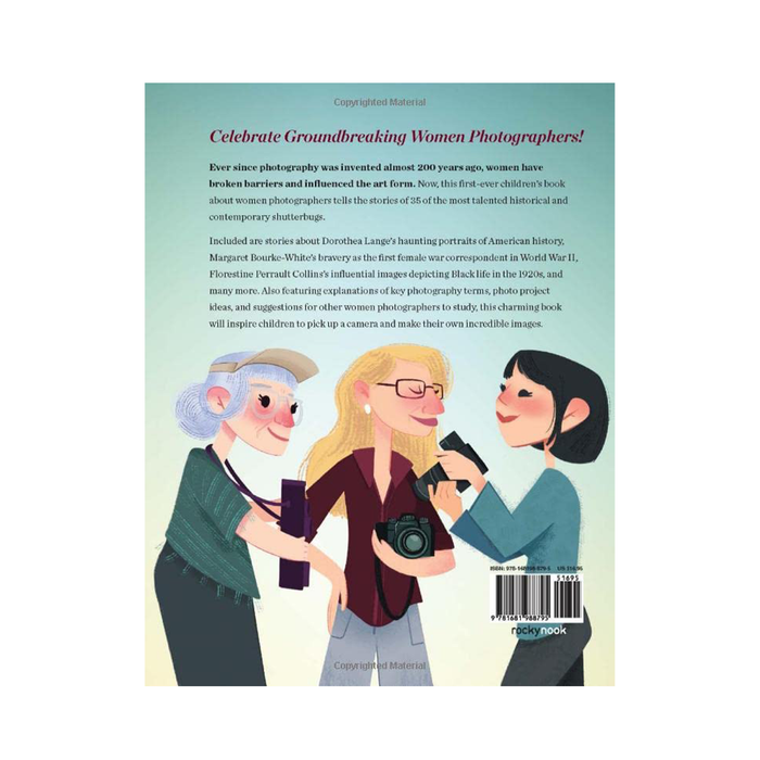 Extraordinary Women with Cameras: 35 Photographers Who Changed How We See the World